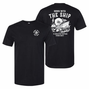 Down with the Ship Tee